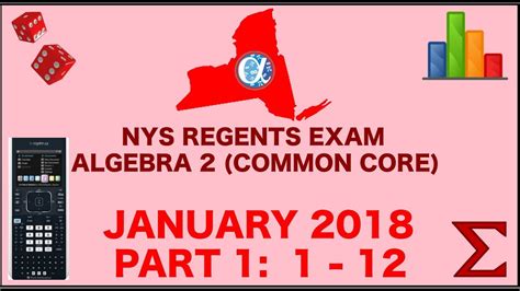 January 2018 algebra 2 regents - Hello New York State Algebra 2 students! I hope you are learning and enjoying this regents review video to assist you in preparation for the regents exam. Pl...